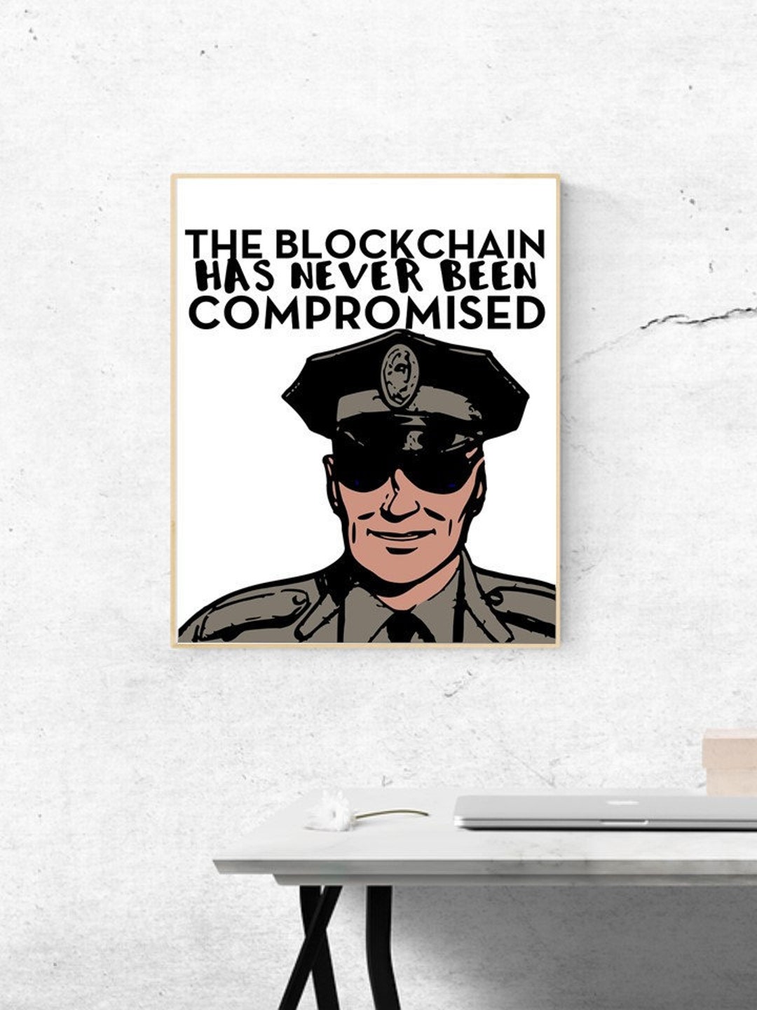 BITCOIN - the Blockchain Has Never Been Compromised - Digital Wall Art -  Etsy