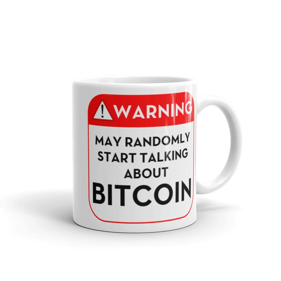 マグカップ - 警告：突然ビットコインについて話し始める可能性があります - セラミックマグカップ - Etsy 日本