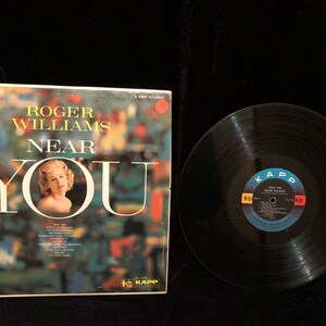 Original 1959 Roger Williams Near You Album Vinyl Record LP KL1112 Kapp