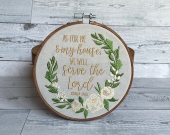 As for me and my house, we will serve the Lord | Joshua 24:15 | Scripture | Christian Art | Embroidery Art | Handmade Gift | Wedding Gift