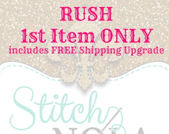 RUSH FEE 1st Item ONLY