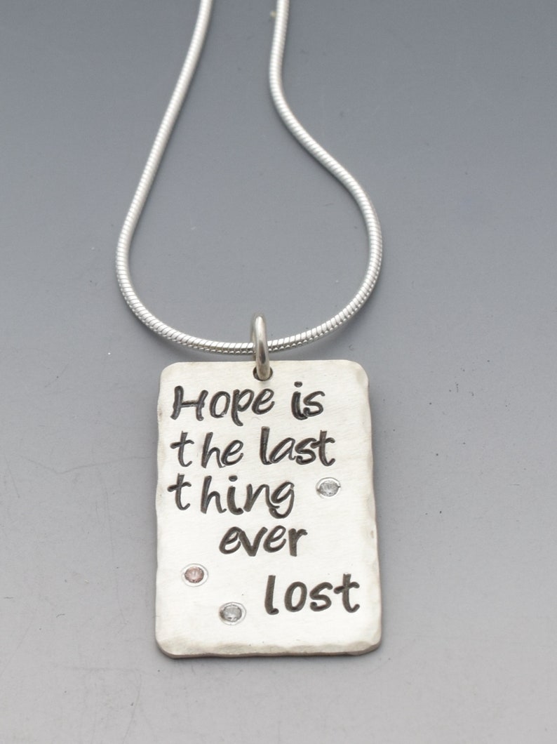PE707 Sterling Silver Quote Pendant 'hope is the Last Etsy