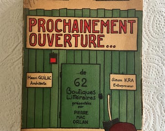 Opening soon… 62 literary boutiques, Pierre MC Orlan