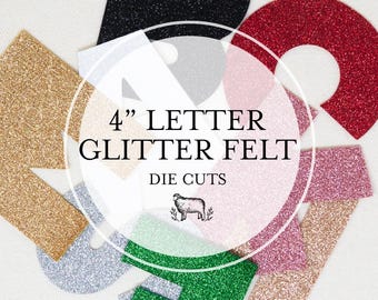 4" Glitter Felt Alphabet Die Cuts - Set of 2 | Merino Wool Blend Felt Letters | DIY Appliques for Crafting