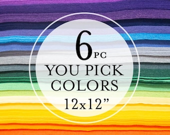 6 U PICK - 12"X12" Sheets Merino Wool blend Felt