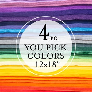 4 U PICK -18"X12" Sheets Merino Wool blend Felt