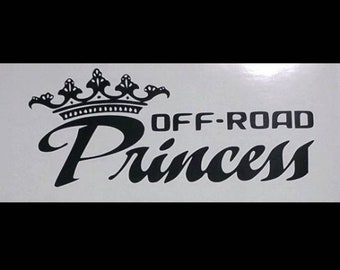 Off Road Princess - vinyl decal sticker