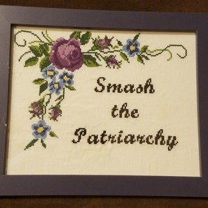 Smash the Patriarchy Cross Stitch Pattern