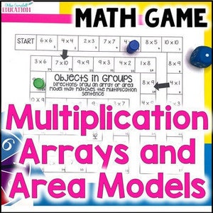 May include: A colorful game board with a pink and green title "MATH GAME Multiplication Arrays and Area Models". The board has a game path with multiplication problems like "6x6", "4x4", "2x3", "7x7", "8x5", and "10x10".