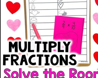 Valentinstag Mathe - Multiplizieren von Brüchen Aktivität - Lösen Sie den Raum Scoot