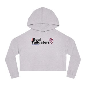 The Real Tailgaters of Buffalo - Buffalo Bills - Womens Cropped Hooded Sweatshirt