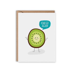 KIWI Go Again, Greeting Card, Friendship Card, Funny Greeting Card
