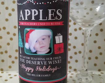 Apples for Teachers used to be Fine, Wine Bottle Label Teacher Holiday Gift, Christmas Gift, Teacher Wine Label