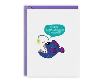 Anglerfish Love Card • Bioluminescent Bacteria Card • Funny Deep Sea Love Card