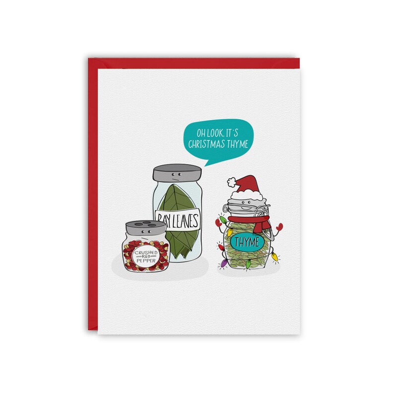 Oh Look, it's Christmas THYME, Holiday Greeting Card, Funny Greeting Card image 1
