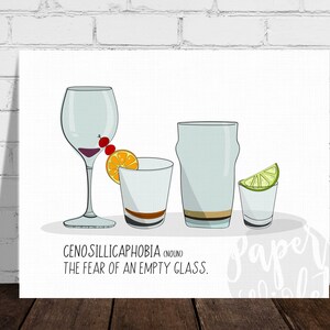 Cenosillicaphobia, Fear of an empty glass, Cocktail Illustration, Funny Kitchen Wall Decor, Kitchen Illustration | Unframed Print