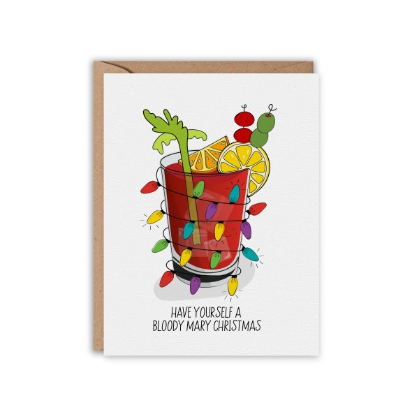 Have Yourself a BLOODY MARY Christmas, Christmas Greeting Card, Funny Greeting Card