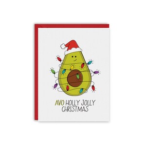 AVO Holly Jolly Christmas, Avocado Card, Christmas Card, Greeting Card, Holiday Card, Christmas, Funny Greeting Card