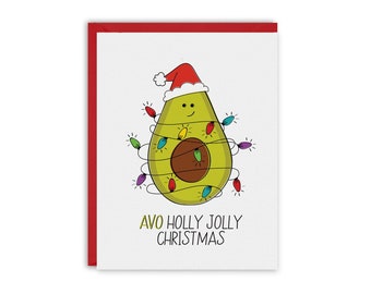 AVO Holly Jolly Christmas, Avocado Card, Christmas Card, Greeting Card, Holiday Card, Christmas, Funny Greeting Card