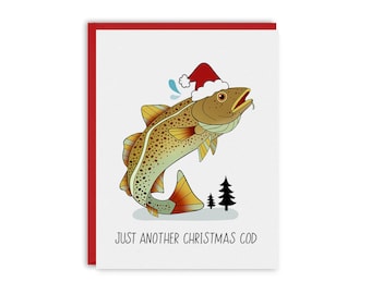 May include: A Christmas card featuring a cartoon cod fish wearing a Santa hat and jumping out of the water. The card has the text "Just another Christmas Cod" printed on it.