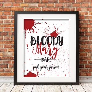 Bloody Mary Bar Sign, Pick Your Poison, Blood Splat Sign, Digital File