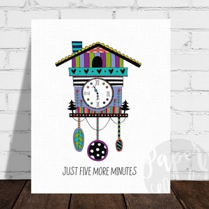 Cuckoo Clock Illustration, Bedroom Art, Just Five More Minutes, Bedroom Wall Decor | Unframed Print