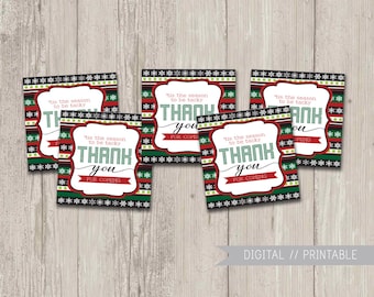 May include: Four printable Christmas gift tags with a red, green, and black snowflake pattern. The tags say "'Tis the season to be tacky" and "Thank you for coming".
