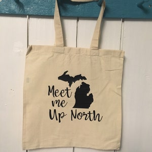 Meet me Up North tote bag | Michigan tote bag | Great Lakes tote bag | gifts from Michigan | Up North tote bag