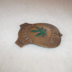 Brass Marijuana Inspector Badge Pin Western Art Artistry For Leather Denim Coat Shirt Scarf Hat Boho Style Hippie image 2