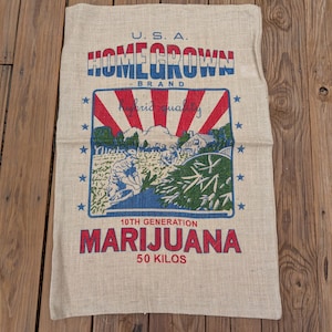 USA Home Grown Brand 10th Generation Marijuana Hybrid Quality Burlap Sack Bag Wall Hanging Craft Upholstery