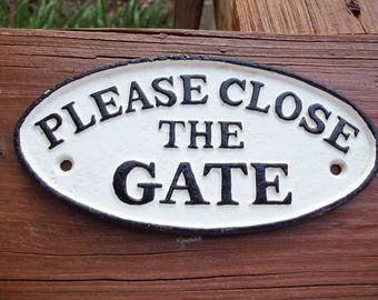Cast Iron PLEASE CLOSE The GATE Yard Gate Garden Sign Plaque Mounts Flush To Wall Or Door