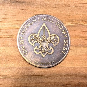Boy SCOUT Scouts Of America On My HONOR I Will Do My Best Be Prepared Brass TOKEN Coin