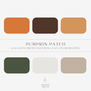 6 Premo Clay Color Recipes | Pumpkin Patch Palette | Sculpey Premo Polymer Clay Mixing Guide | Instant PDF Download | Part Based