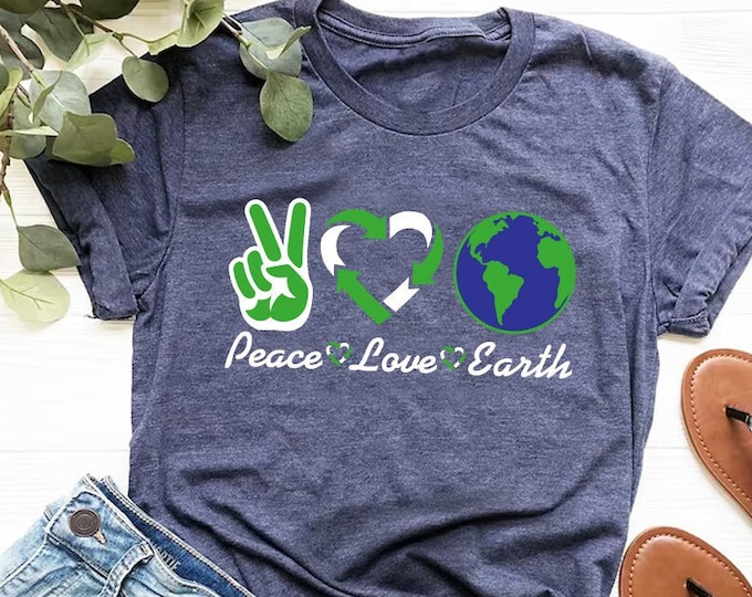 Peace Love Earth Shirt, Be Kind To Our Planet T-Shirt,  Earth Days TShirt, Vegan Shirt, Earth Day Tee, Peace Love Day Shirt, Planet Shirt