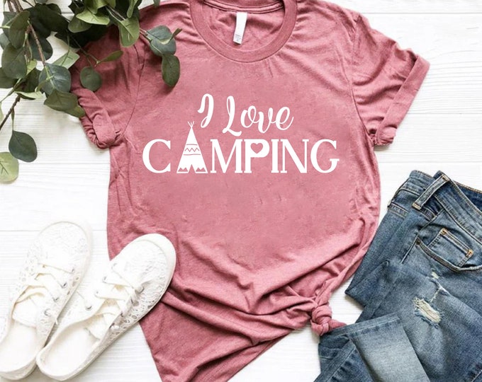 I Love Camping Shirts,Camping Shirts,Camping Lover Shirts,Travel Gift,Summer Vacation Shirts, Summer Shirts