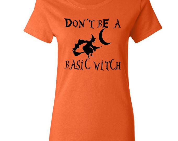 BLACK Logo Don't Be Basic Witch Lady TSHIRT Halloween T-shirt Halloween Boo Costume Tee Shirt