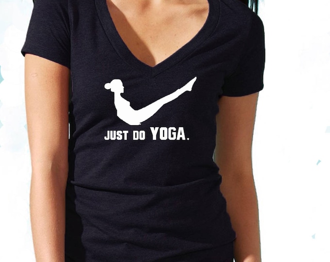 Yoga VNECK TSHIRT Just Do Yoga Vneck Tshirt WHITE Logo Funny Cute Yoga Vneck Tee Shirt Yoga Gym Tee