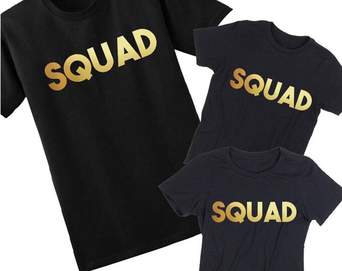 SQUAD TSHIRT Family Friends Mom Dad Kids Baby Birthday Party Tee Shirt