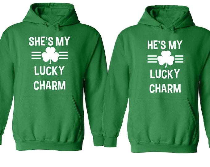 He She Is My Lucky Charm Couple HOODIE St PATRICKS Day Clover Sweatshirt Shamrock Clover Party Drinking Couple GREEN-Green