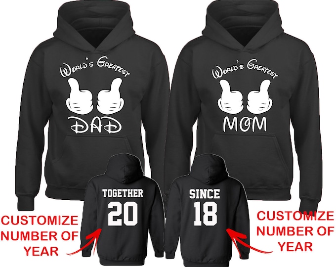 Couple Matching HOODIES WORLD'S Greatest Dad Mom Together Since Back Side Date Numbers Front Back Matching Couple Sweatshirts
