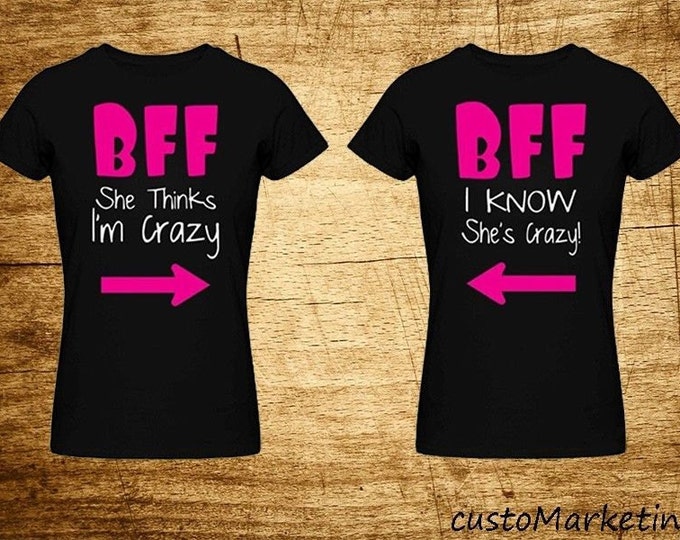 Couple Tee BFF - Best Female Friend - Couple Matching T Shirt Best Friend Tee Couple The Best Friends Girls