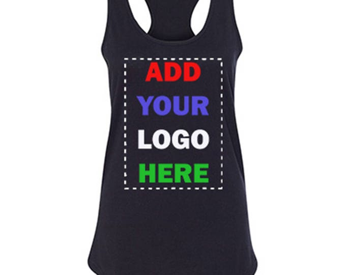 Add Your Text Custom LADY TANK TOP Create Your Tee Tank Top Personalize Your Dreams Tank Top Add Your Logo