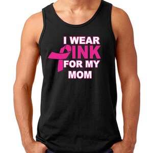 I Wear Pink For My MOM Man TANK TOP Support Breast Cancer Mens Tee Tank Top