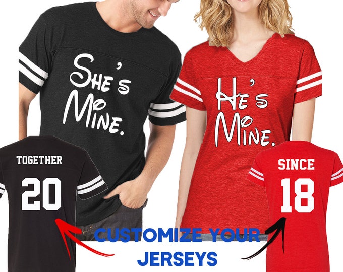 Couple Matching Shirts LETTERS He is Mine She Is Mine FOOTBALL JERSEYS Together Since Customized His and Hers Love Tshirts Tees Back Front