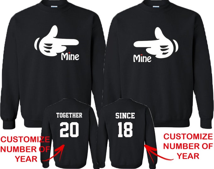 Cartoon Hand Mine Mine Couple Matching CREWNECKS Together Since Back Side Date Numbers Front Back Matching Couple Sweatshirts