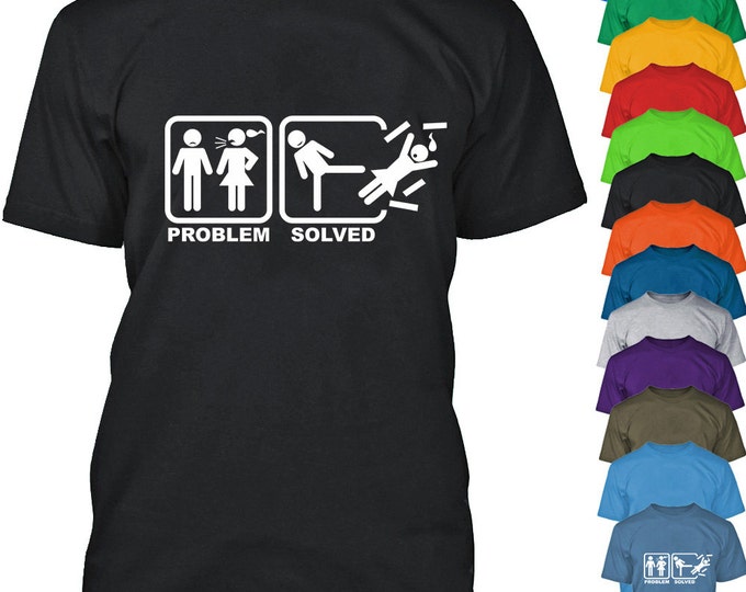 Problem Solved Marriage Funny TSHIRT Funny Party Boyfriend Tee Shirt