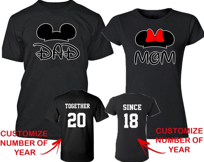 DAD MOM Mouse Ears Couple Matching SHIRTS Together Since Back Side Date Numbers Front Back Matching Couple Tshirts