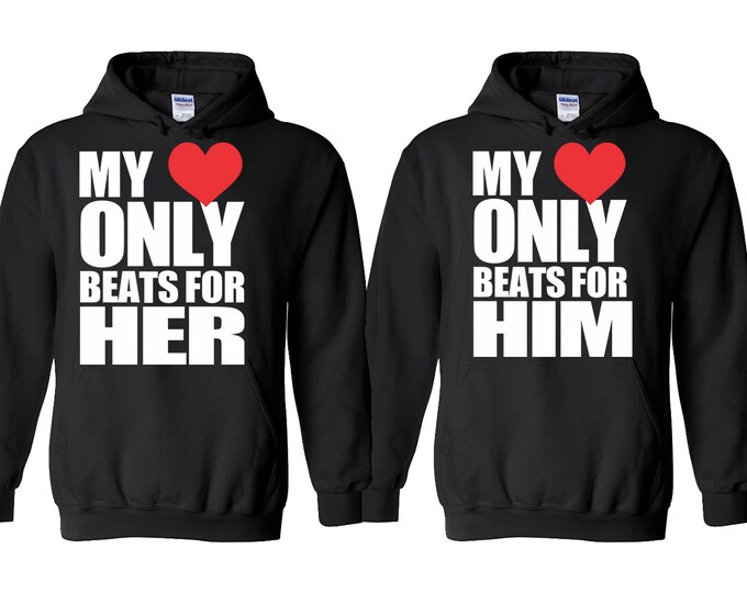 My Heart Only Beat For Him Her Couple HOODIE Matching Couple Hoodies Valentines Day Gift Couple Sweatshirts