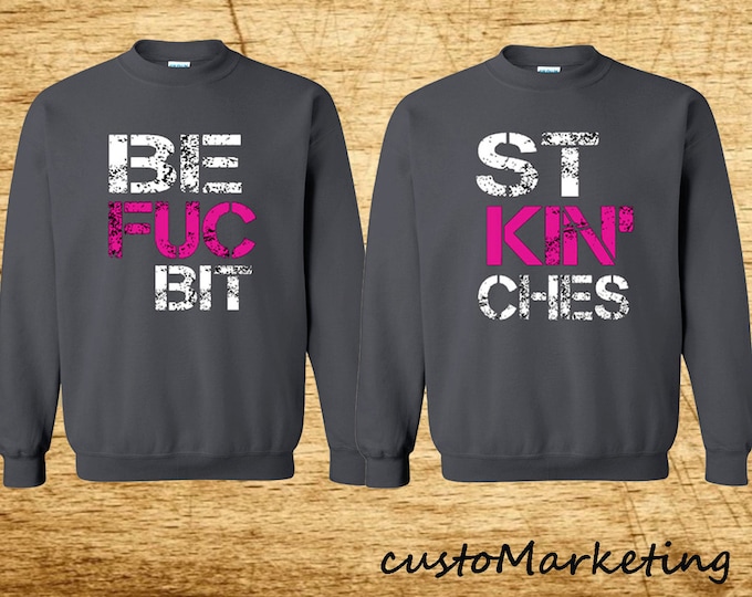Best Friend Forever Couple Crewneck Sweatshirt BFB Crewneck Charcoal Best Fucking Bitches Sweatshirt Couple BFF Sweater Best Couple Friends