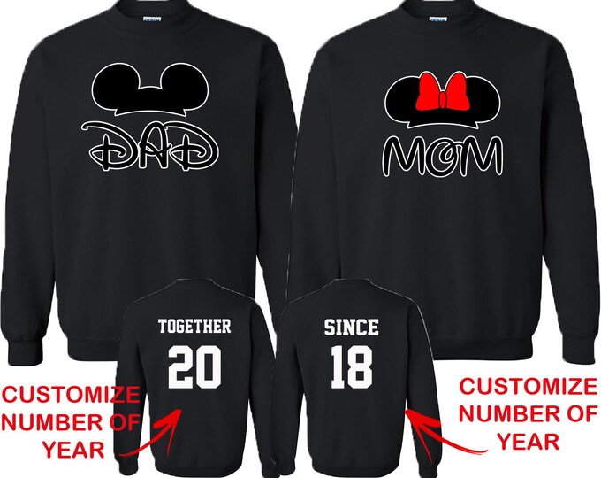 DAD MOM Mouse Ears Couple Matching CREWNECK Together Since Back Side Date Numbers Front Back Matching Couple Sweatshirts